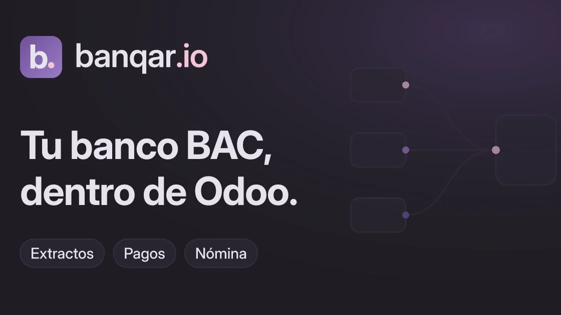 banqar.io: Tu banco BAC, dentro de Odoo. Extractos, pagos y nómina.